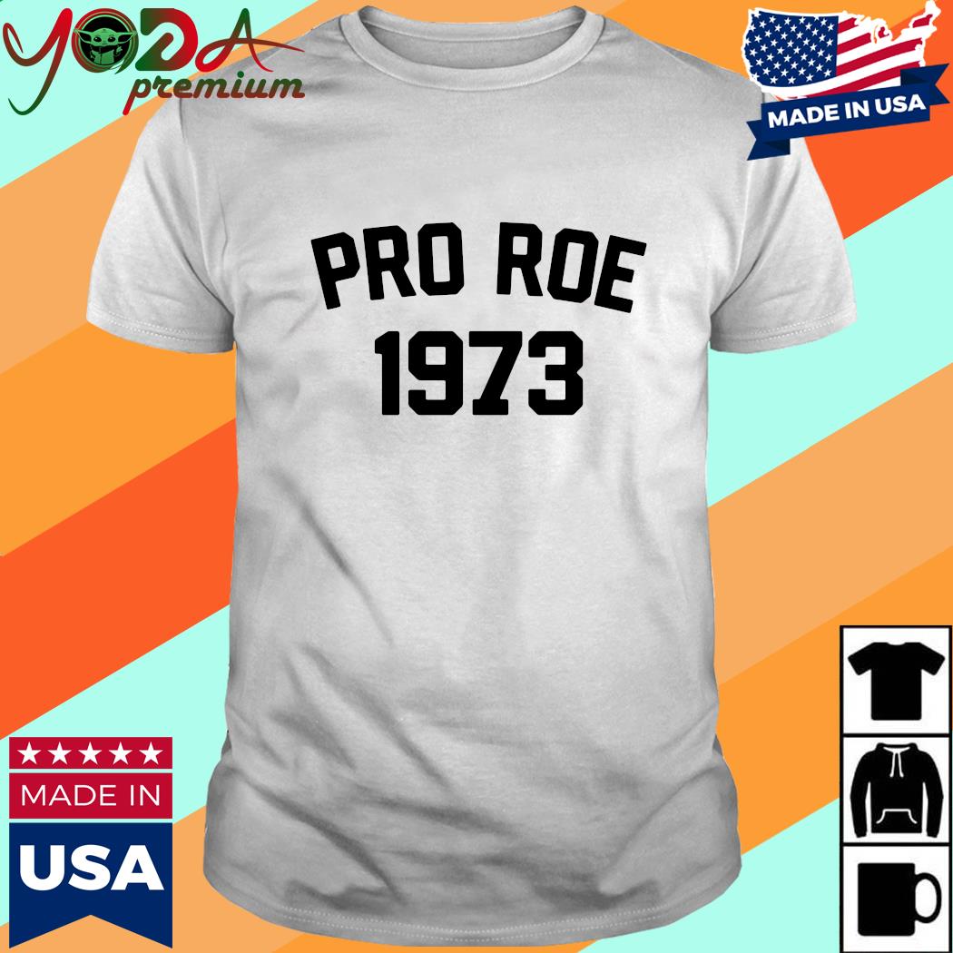 Official Jeffrey Dean Morgan Pro Roe 1973 Shirt