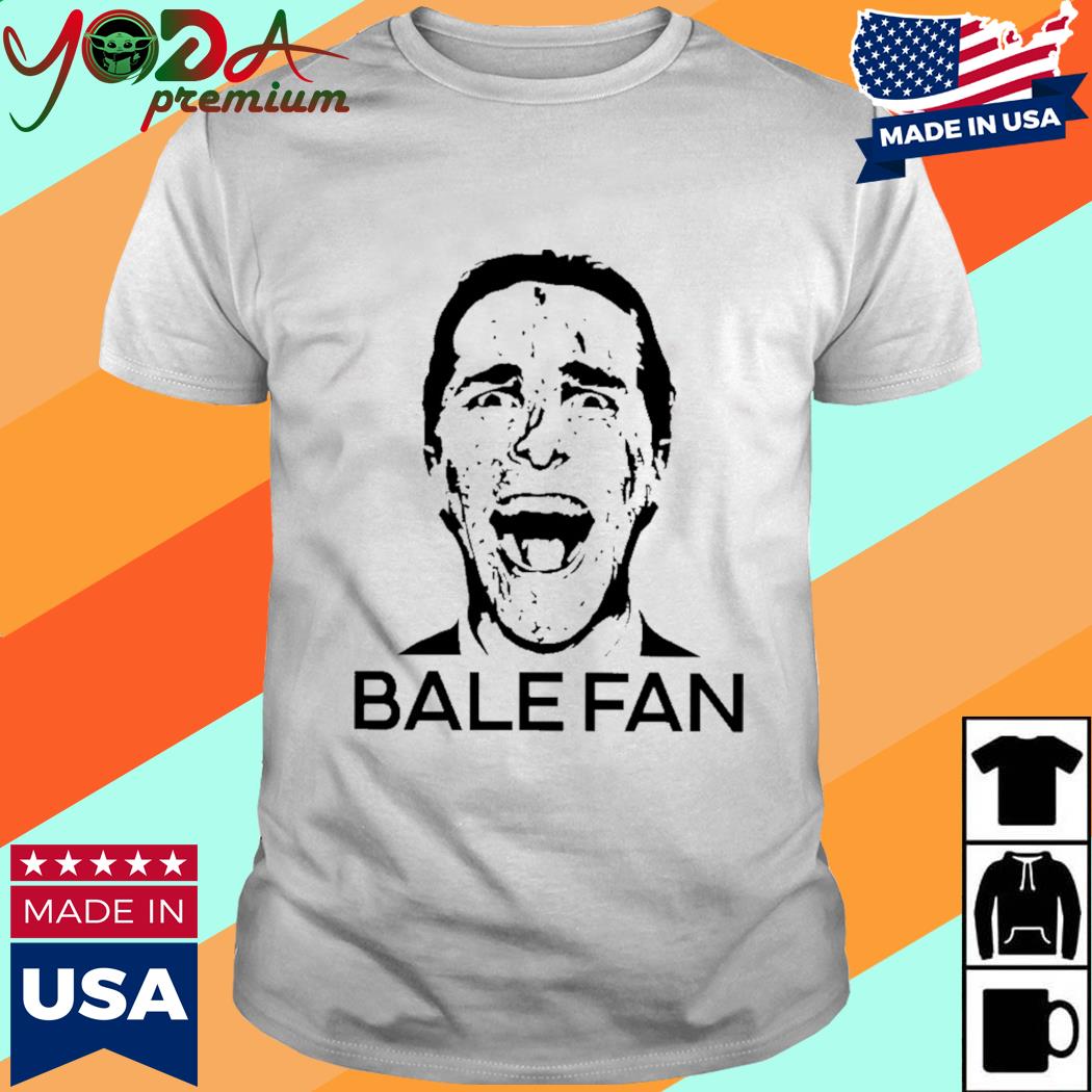 Official I Am A Hardcore Christian Bale Fan Shirt