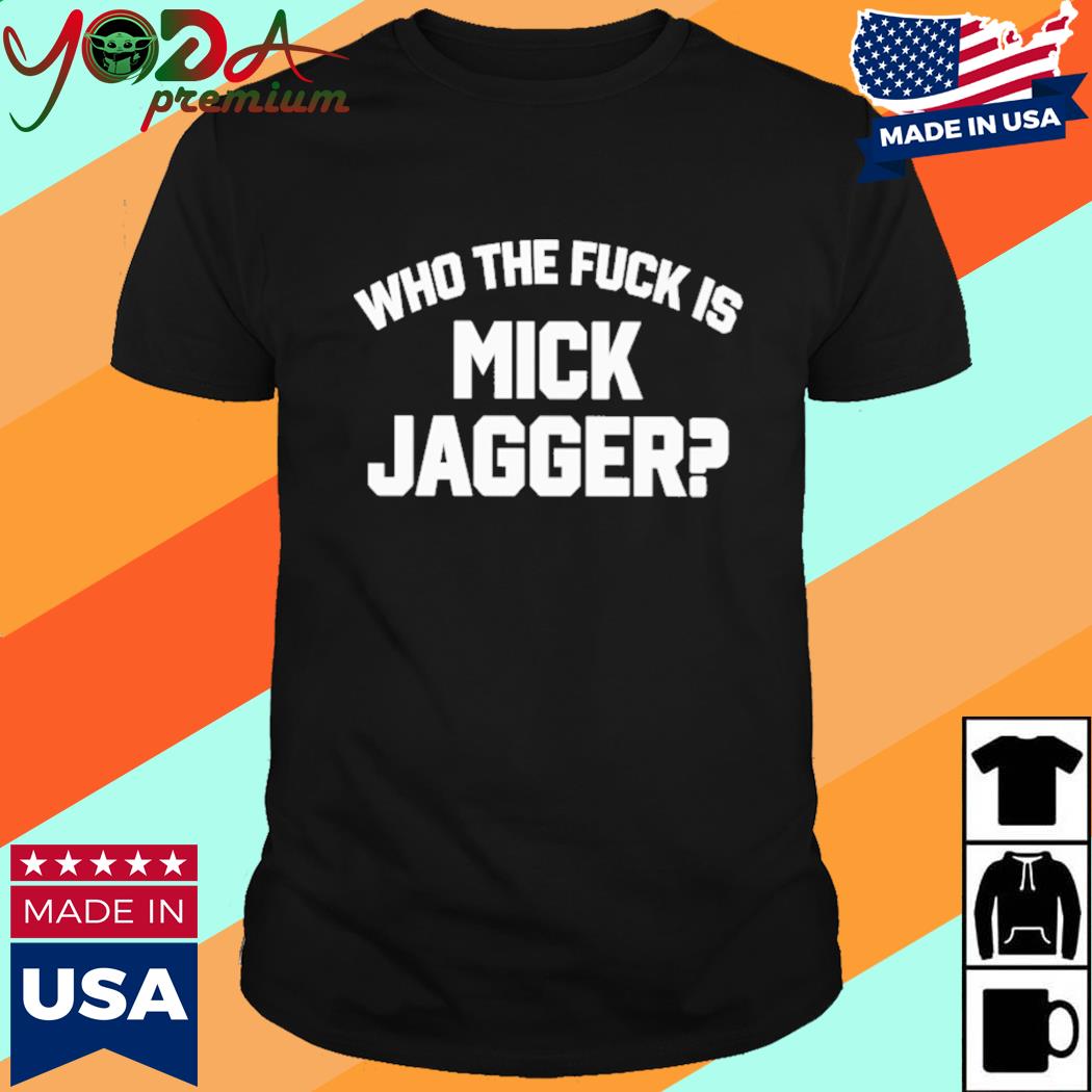 Official Who The Duck Is Mick Jagger Shirt