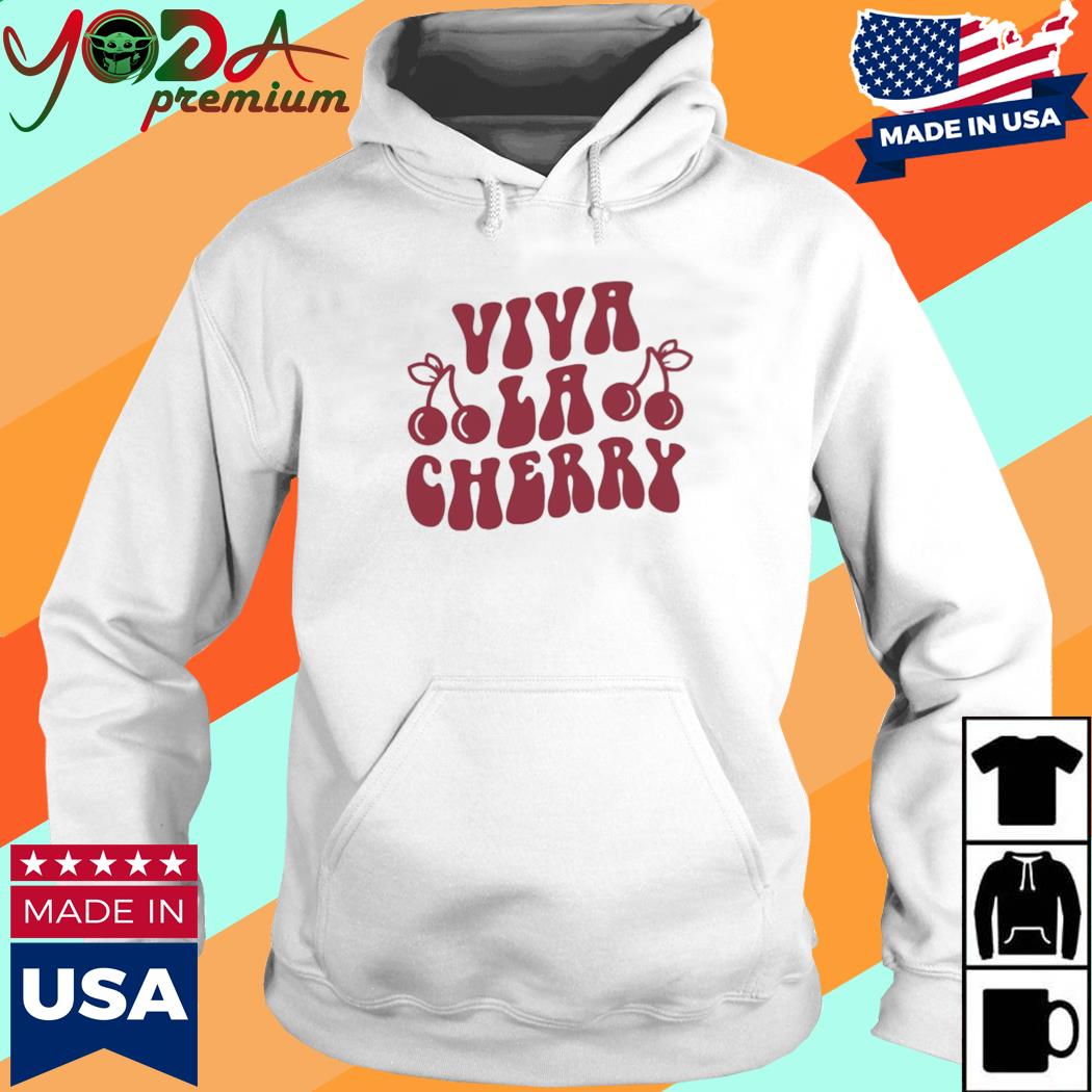 Official Viva La Cherry Shirt Hoodie